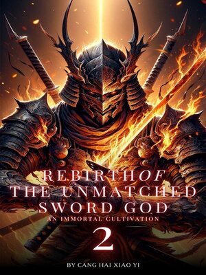 cover image of Rebirth of the Unmatched Sword God